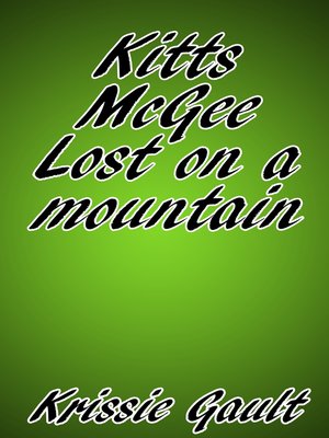 cover image of Kitts McGee Lost on a Mountain